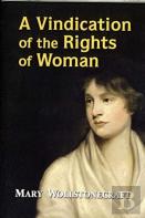 A Vindication Of The Rights Of Woman Annotated