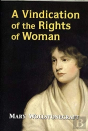 A Vindication Of The Rights Of Woman Annotated