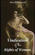 A Vindication Of The Rights Of Woman Annotated