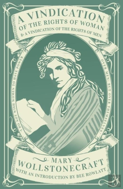 Bertrand.pt - A Vindication Of The Rights Of Woman & A Vindication Of The Rights Of Men