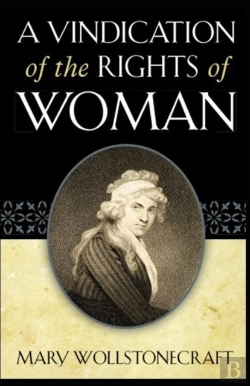Bertrand.pt - A Vindication Of The Rights Of Woman Illustrated