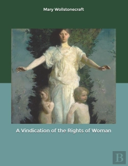 Bertrand.pt - A Vindication Of The Rights Of Woman