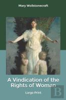 A Vindication Of The Rights Of Woman