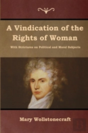 A Vindication Of The Rights Of Woman