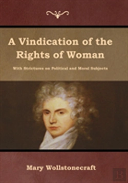 Bertrand.pt - A Vindication Of The Rights Of Woman