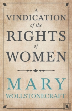 Bertrand.pt - A Vindication Of The Rights Of Woman;With Strictures On Political And Moral Subjects