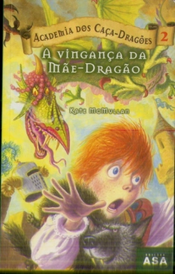 Bertrand.pt - A Vingança da Mãe-Dragão 