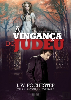 Bertrand.pt - A Vingança Do Judeu