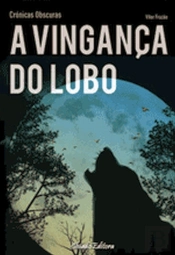 A Vingança do Lobo