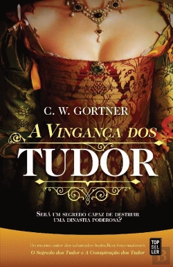 Bertrand.pt - A Vingança dos Tudor