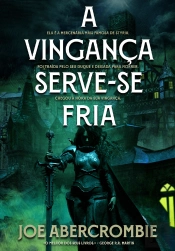 A Vingança Serve-Se Fria