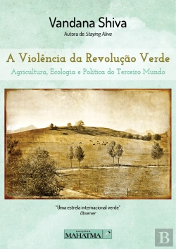 Bertrand.pt - A Violência da Revolução Verde