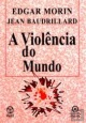 A Violência do Mundo