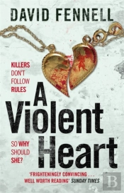 A Violent Heart