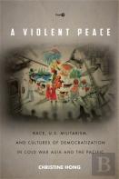 A Violent Peace