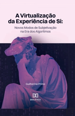 Bertrand.pt - A Virtualização Da Experiência De Si