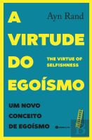 A Virtude do Egoísmo