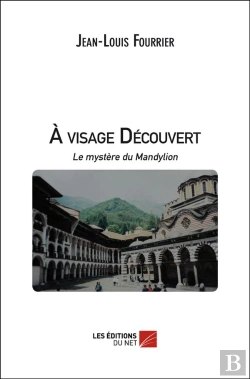 Bertrand.pt - À Visage Découvert ; Le Mystère Du Mandylion