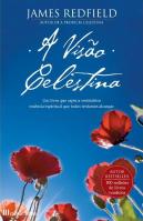 A Visão Celestina