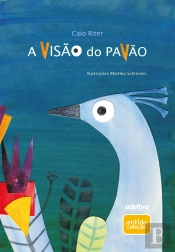 A Visão Do Pavão