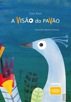 Bertrand.pt - A Visão Do Pavão
