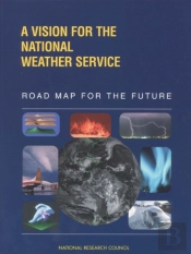 A Vision For The National Weather Service