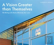 A Vision Greater Than Themselves