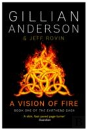 A Vision Of Fire
