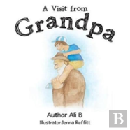 A Visit From Grandpa