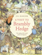 A Visit To Brambly Hedge