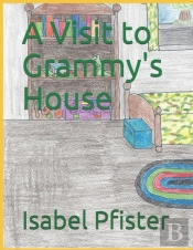A Visit To Grammy'S House