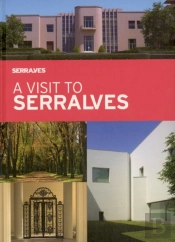 A Visit to Serralves