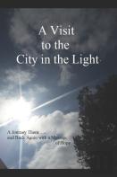 A Visit To The City In The Light