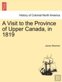 Bertrand.pt - A Visit To The Province Of Upper Canada,
