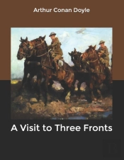 A Visit To Three Fronts