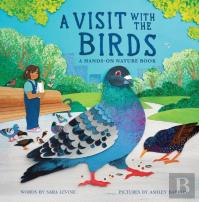 A Visit With The Birds