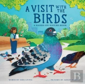 A Visit With The Birds