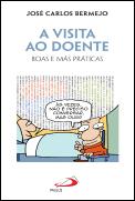 A Visita ao Doente