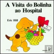 A Visita do Bolinha ao Hospital