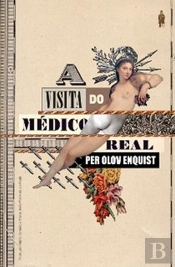 A Visita do Médico Real