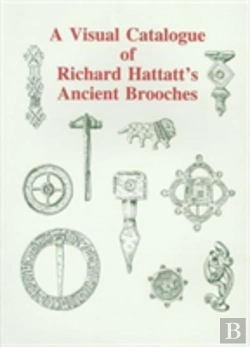 Bertrand.pt - A Visual Catalogue Of Richard Hattatt'S Ancient Brooches