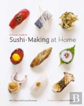 A Visual Guide To Sushi-Making At Home