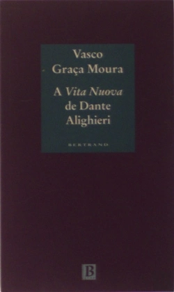 Bertrand.pt - A Vita Nuova de Dante Alighieri