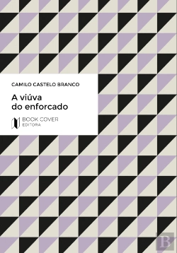 Bertrand.pt - A Viúva do Enforcado