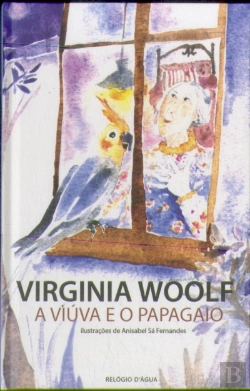 Bertrand.pt - A Viúva e o Papagaio