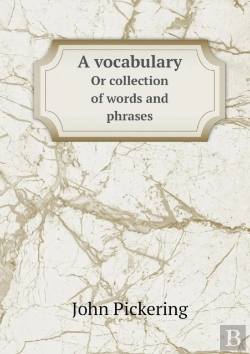 Bertrand.pt - A Vocabulary Or Collection Of Words And Phrases