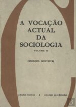 Bertrand.pt - A Vocação Actual da Sociologia - Volume II