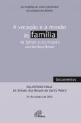 A vocação e a Missão da Família