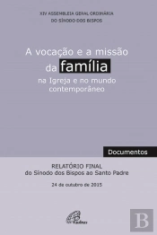 A vocação e a Missão da Família