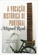 A Vocação Histórica de Portugal